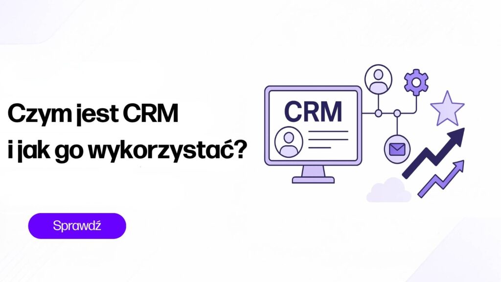 czym jest CRM